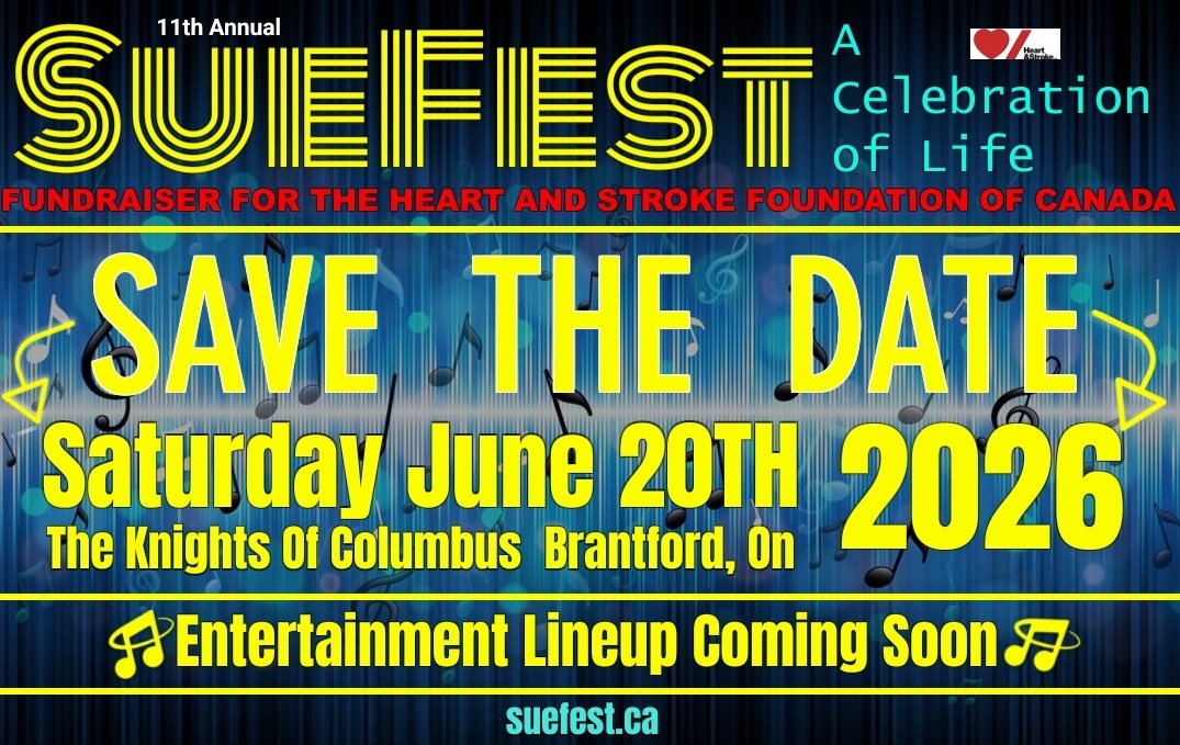 SueFest : A Celebration of Life  &  Fundraiser For The Heart and Stroke Foundation of Canada