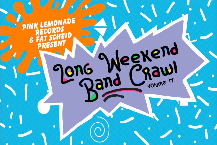 Long Weekend Band Crawl - Volume 17 - August 2, 2026