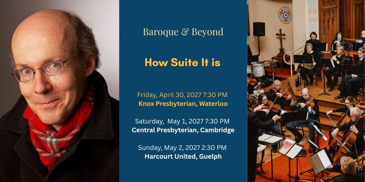 Baroque & Beyond 3: How Suite It Is - Waterloo