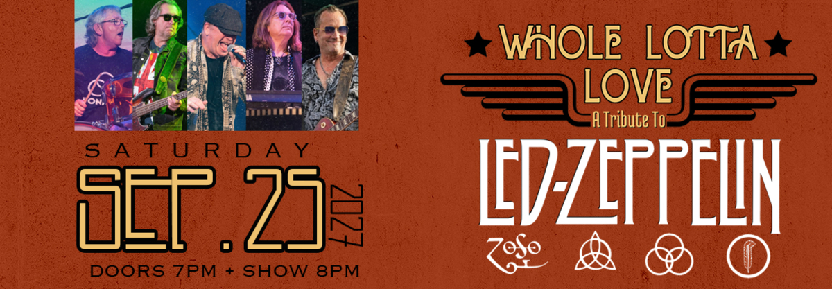 Whole Lotta Love - A Tribute to Led Zeppelin