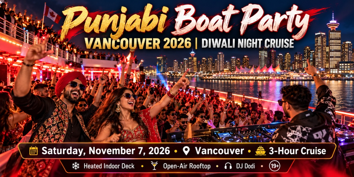 Punjabi Boat Party Vancouver 2026 | Diwali Night Cruise