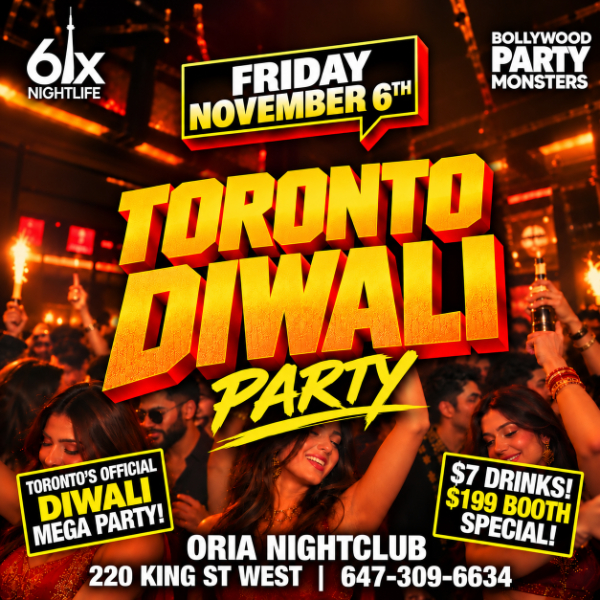 TORONTO DIWALI PARTY 2026 @ ORIA - Toronto's Biggest Bollywood Mega Party!
