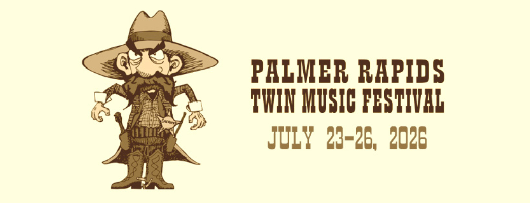 Weekend Pass - Palmer Rapids Twin Music Festival